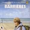 Chanson originale de la s�rie t�l�vis�e A2 Barri�res