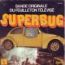 disque s�rie Super Bug