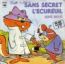 disque s�rie Sans secret l'�cureuil