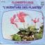 disque s�rie Aventure des plantes [L']